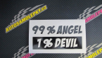 Samolepka 99% Angel, 1% Devil