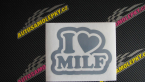 Samolepka I love milf 003 nápis