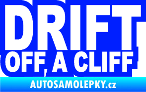 Samolepka Drift off a cliff modrá dynamic