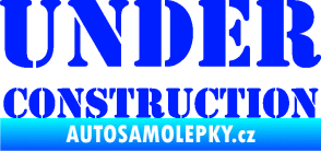 Samolepka Under construction nápis modrá dynamic
