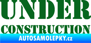 Samolepka Under construction nápis tmavě zelená