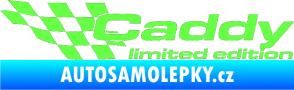 Samolepka Caddy limited edition levá Fluorescentní zelená