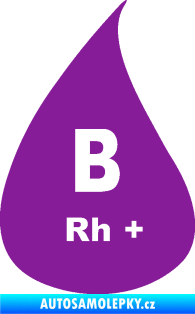 Samolepka Krevní skupina B Rh+ kapka fialová