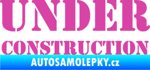 Samolepka Under construction nápis růžová
