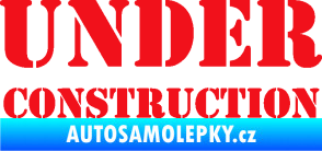Samolepka Under construction nápis červená