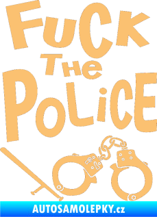 Samolepka Fuck the police 002 béžová