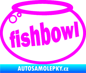 Samolepka Fishbowl akvárium Fluorescentní růžová