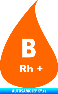 Samolepka Krevní skupina B Rh+ kapka Fluorescentní oranžová
