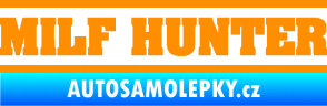Samolepka Milf hunter nápis oranžová