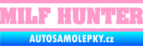 Samolepka Milf hunter nápis světle růžová