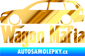 Samolepka Wagon Mafia 002 nápis s autem chrom fólie zlatá zrcadlová