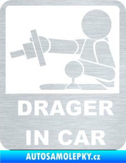 Samolepka Drager in car 004 škrábaný hliník