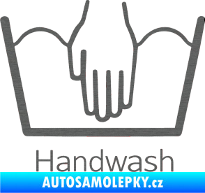 Samolepka Handwash ruční mytí škrábaný titan