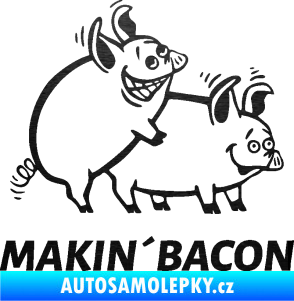 Samolepka Veselá prasátka makin bacon pravá škrábaný kov černý