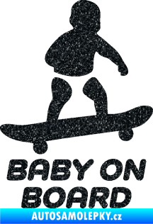 Samolepka Baby on board 008 pravá skateboard Ultra Metalic černá