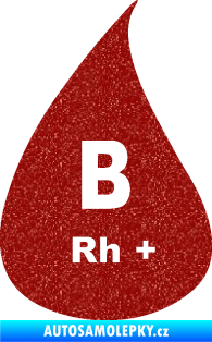 Samolepka Krevní skupina B Rh+ kapka Ultra Metalic červená