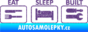 Samolepka Eat sleep built not bought Ultra Metalic fialová