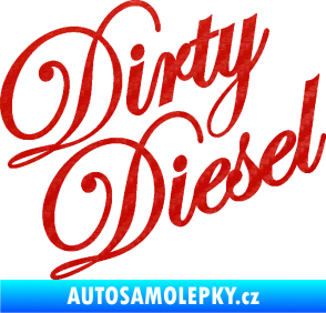 Samolepka Dirty diesel 001 nápis 3D karbon červený