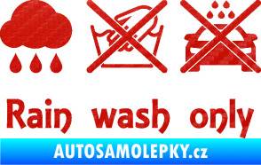 Samolepka Rain wash only nápis  3D karbon červený