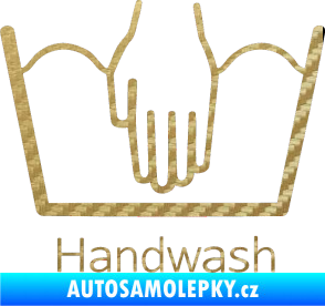 Samolepka Handwash ruční mytí 3D karbon zlatý