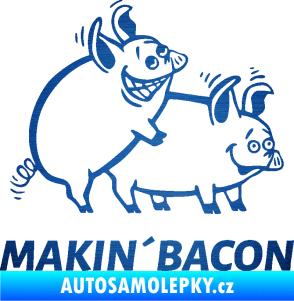 Samolepka Veselá prasátka makin bacon pravá škrábaný kov modrý
