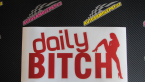 Samolepka Daily bitch 001 nápis