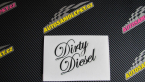 Samolepka Dirty diesel 001 nápis
