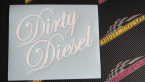 Samolepka Dirty diesel 001 nápis