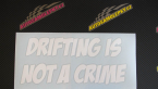 Samolepka Drifting is not a crime 001 nápis