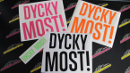 Samolepka Dycky Most! nápis nad sebou