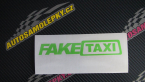Samolepka Fake taxi nápis