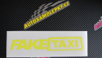 Samolepka Fake taxi nápis