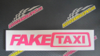 Samolepka Fake taxi nápis