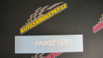 Samolepka Fake taxi nápis