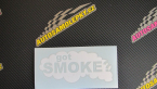 Samolepka Got smoke? nápis diesel dým
