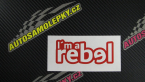 Samolepka I´m a rebel nápis