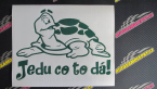 Samolepka Jedu co to dá! 001 levá nápis se želvou