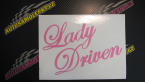 Samolepka Lady driven 001 nápis