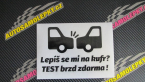 Samolepka Lepíš se mi na kufr, Test brzd zdarma