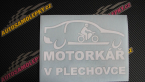 Samolepka Motorkář v plechovce