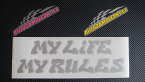 Samolepka My life My rules nápis můj život moje pravidla