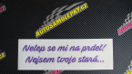 Samolepka Nelep se mi na prdel! Nejsem tvoje stará 001 nápis