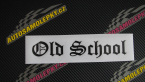 Samolepka Old School 001 nápis
