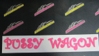 Samolepka Pussy wagon nápis v řádce