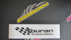 Samolepka Touran limited edition levá