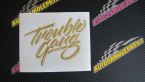 Samolepka Trouble Gang - Marpo