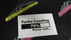 Samolepka Turbo loading