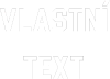 Vlastní text - Blockletter