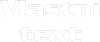Vlastní text - Serpentine
