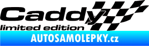 Samolepka Caddy limited edition pravá černá